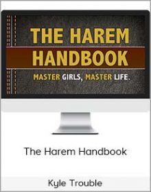 Kyle Trouble – The Harem Handbook