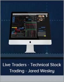 Live Traders - Technical Stock Trading - Jared Wesley