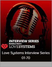 Love Systems Interview Series 01-70