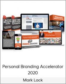 Mark Lack - Personal Branding Accelerator 2020