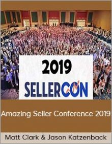 Matt Clark & Jason Katzenback – Amazing Seller Conference 2019