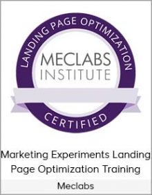 Meclabs - Marketing Experiments Landing Page Optimization Training