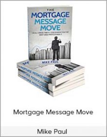 Mike Paul - Mortgage Message Move