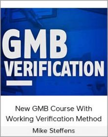 Mike Steffens - New GMB Course With Working Verification Method