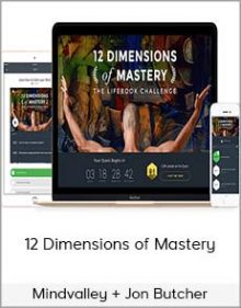 Mindvalley + Jon Butcher - 12 Dimensions of Mastery