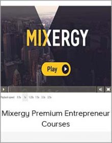 Mixergy Premium Entrepreneur Courses