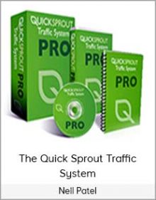 Neil Patel - The Quick Sprout Traffic System