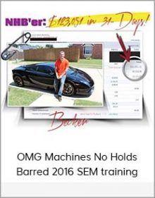 OMG Machines No Holds Barred 2016 SEM training