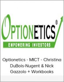 Optionetics - MICT - Christina DuBois-Nugent & Nick Gazzolo + Workbooks