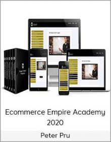 Peter Pru – Ecommerce Empire Academy 2020