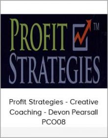 Profit Strategies - Creative Coaching - Devon Pearsall - PCO08