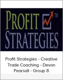 Profit Strategies - Creative Trade Coaching - Devon Pearsall - Group 8