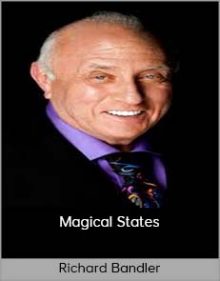 Richard Bandler - Magical States