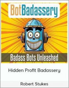 Robert Stukes - Hidden Profit Badassery