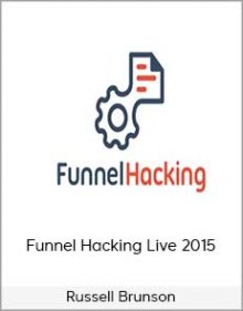 Russell Brunson – Funnel Hacking Live 2015