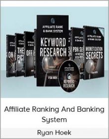 Ryan Hoek - Affiliate Ranking and Banking System