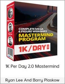 Ryan Lee And Barry Plaskow - 1K Per Day 2 0 Mastermind