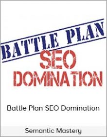 Semantic Mastery - Battle Plan SEO Domination