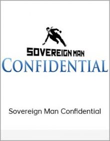 Sovereign Man Confidential