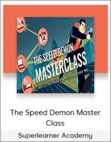 Superlearner Academy - The Speed Demon Master Class