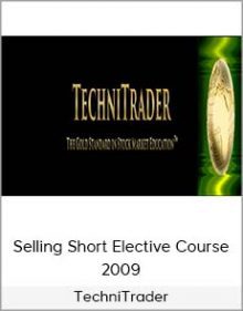 TechniTrader - Selling Short Elective Course 2009