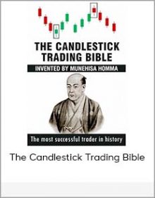 The Candlestick Trading Bible