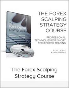 The Forex Scalping Strategy Course