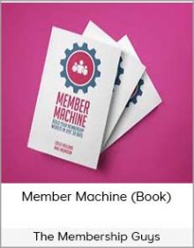 The Membership Guys - Member Machine (Book)