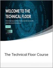 The Technical Floor Course