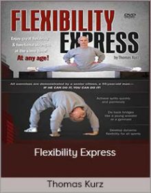 Thomas Kurz - Flexibility Express