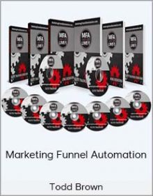 Todd Brown - Marketing Funnel Automation