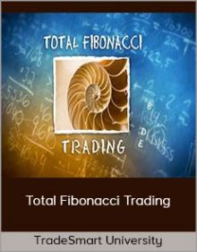 TradeSmart University - Total Fibonacci Trading