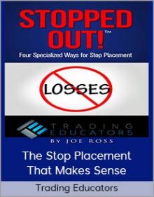 Trading Educators - The Stop Placement That Makes Sense