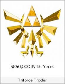 Triforce Trader – $850,000 IN 1