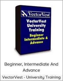 VectorVest - University Training - Beginner, Intermediate And Advance