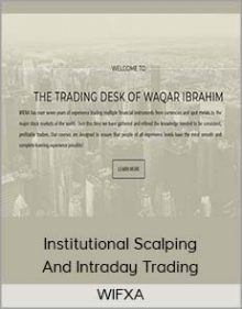 WIFXA - Institutional Scalping And Intraday Trading