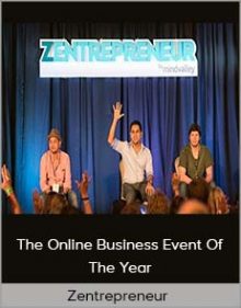 Zentrepreneur - The Online Business Event Of The Year