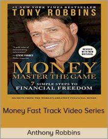 Anthony Robbins - Money Fast Track Video Series