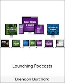 Brendon Burchard - Launching Podcasts