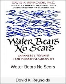 David K. Reynolds - Water Bears No Scars