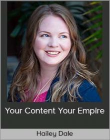 Hailey Dale - Your Content Your Empire