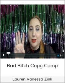 Lauren Vanessa Zink - Bad Bitch Copy Camp