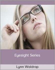 Lynn Waldrop - Eyesight Series