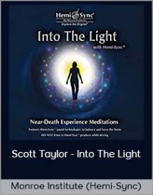 Monroe Institute (Hemi-Sync)Scott Taylor - Into The Light