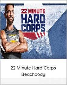 22 Minute Hard Corps - Beachbody