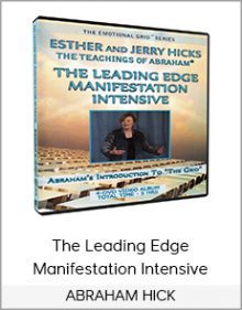 ABRAHAM HICK - The Leading Edge Manifestation Intensive