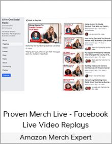 Amazon Merch Expert - Proven Merch Live - Facebook Live Video Replays