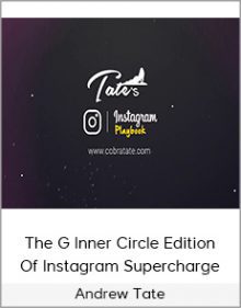 Andrew Tate - The G Inner Circle Edition Of Instagram Supercharge