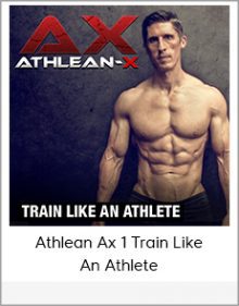 Athlean Ax 1 Train Like An Athlete