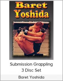 Baret Yoshida - Submission Grappling 3 Disc Set